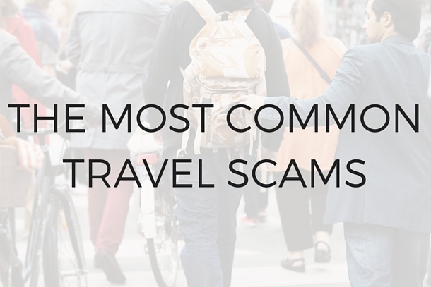 The 7 Most Common Travel Scams [Infographic]