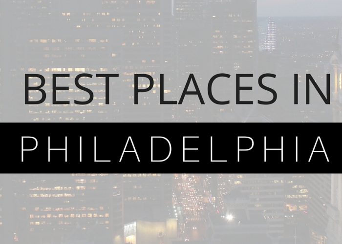 Best Places in Philadelphia
