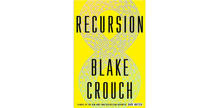 Recursion blake crouch.