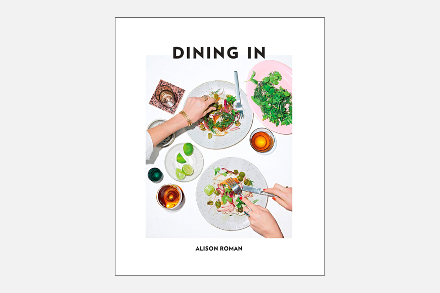 Dining In: Highly Cookable Recipes: A Cookbook.