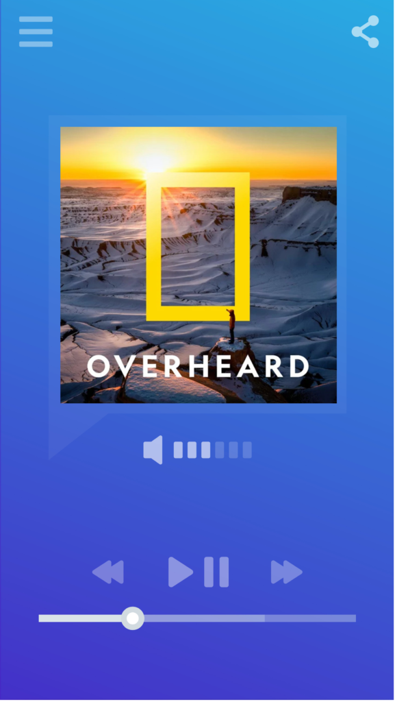 Smartphone music/podcast player displaying logo for the Overheard at National Geographic podcast